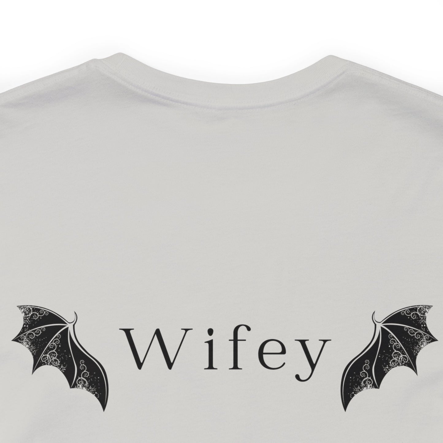 He's the Best Roll of My Life Wifey Shirt
