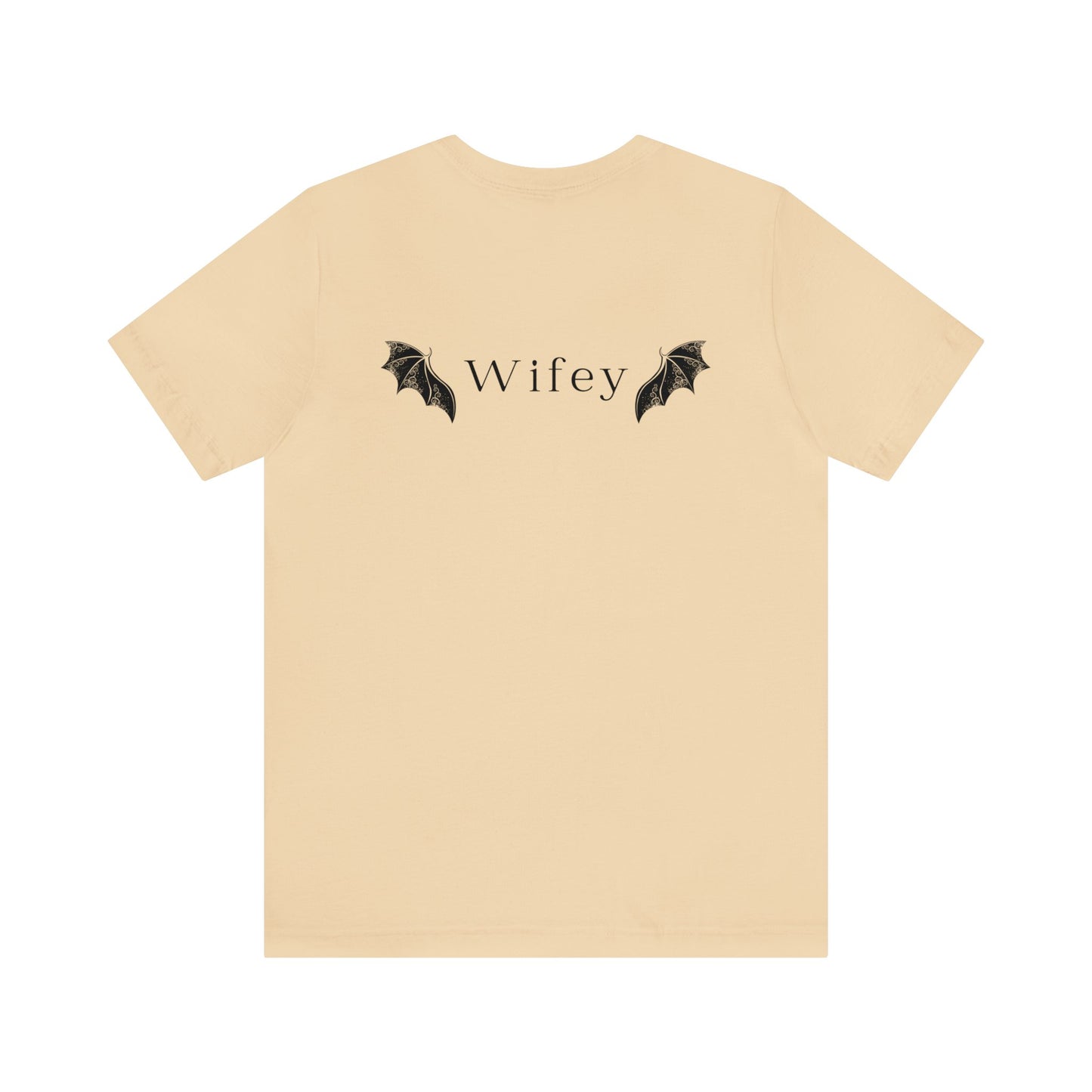 He's the Best Roll of My Life Wifey Shirt