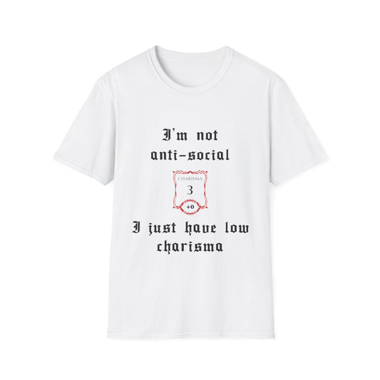 White I'm Not Anti-Social, I Just Have Low Charisma Short Sleeve Shirt - Gothic