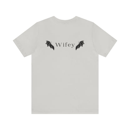 He's the Best Roll of My Life Wifey Shirt