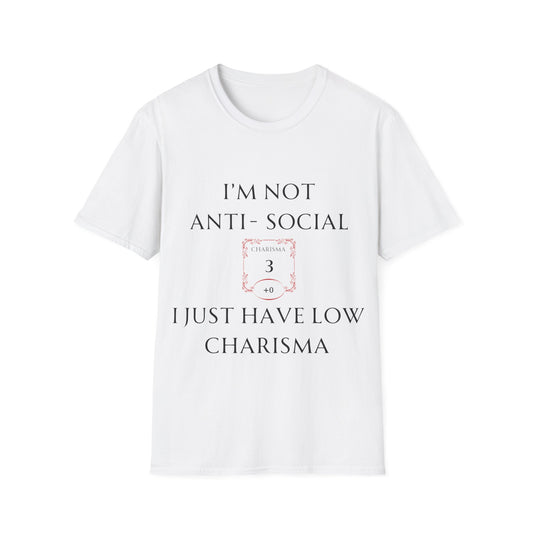 White I'm Not Anti-Social, I Just Have Low Charisma Short Sleeve Shirt - Classic